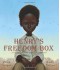 Henry's Freedom Box: A True Story from the Underground Railroad - Ellen Levine