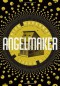 Angelmaker - Nick Harkaway