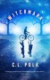 Witchmark (The Kingston Cycle #1) - C. L. Polk
