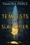 Tempests and Slaughter (The Numair Chronicles, Book One) - Tamora Pierce