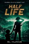 Half Life (Russell's Attic Book 2) - SL Huang
