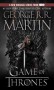 A Game of Thrones - George R.R. Martin