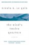 The Wind's Twelve Quarters - Ursula K. Le Guin