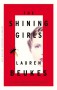 The Shining Girls - Lauren Beukes