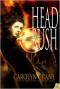 Head Rush - Carolyn Crane