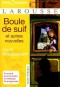 Boule de Suif: Et Autres Nouvelles - Guy de Maupassant