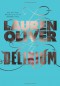 Delirium  - Lauren Oliver