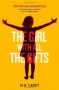 The Girl with All the Gifts - M.R. Carey