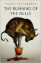 Running of the Bulls - Harry Turtledove