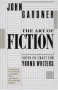 The Art of Fiction - John Gardner