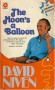 The Moon's a Balloon - David Niven