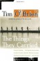 The Things They Carried - Tim O'Brien