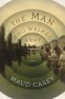 The Man Who Walked Away - Maud Casey