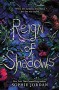 Reign of Shadows - Sophie Jordan