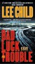 Bad Luck and Trouble (Jack Reacher, #11) - Lee Child