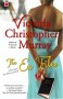 The Ex Files: A Novel About Four Women and Faith - Victoria Christopher Murray