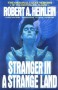 Stranger in a Strange Land - Robert A. Heinlein