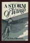 A storm of wings: Being the second volume of the "Viriconium" sequence, in which Benedict Paucemanly returns from his long frozen dream in the far ... of the locust (Doubleday science fiction) - M. John Harrison