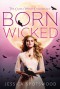 Born Wicked  - Jessica Spotswood