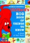 Clifford's Big Book of Things to Know: A Book of Fun Facts - Norman Bridwell