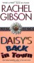 Daisy's Back in Town - Rachel Gibson