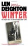 Winter: A Berlin Family, 1899-1945 (Bernard Samson) - Len Deighton