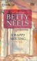 A Happy Meeting - Betty Neels