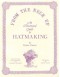 From the Neck Up: An Illustrated Guide to Hatmaking - Denise Dreher, Randall W. Scholes, Randall Scholes, Beth Sanders, Gerry Zeck