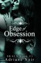 Edge of Obsession (SKALS #3) - Adriana Noir