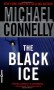 The Black Ice - Michael Connelly