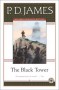 The Black Tower - P.D. James