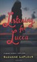 Listening for Lucca - Suzanne LaFleur