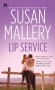 Lip Service - Susan Mallery