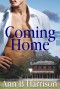 Coming Home - Ann B. Harrison