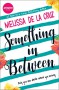 Something in Between - Melissa  de la Cruz