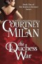 The Duchess War: 1 (The Brothers Sinister) - Courtney Milan