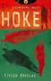 Hoke (A Fly-On-The-Wall Thriller, #1) - Vivien Braslau