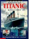 Exploring the Titanic: How the Great Ship Ever Lost- Was Found - Robert D. Ballard, Patrick Crean, Ken Marschall