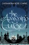 The Assassin's Curse - Cassandra Rose Clarke