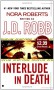 Interlude in Death - J.D. Robb