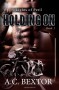 Holding On: Lights of Peril (Volume 1) - A.C. Bextor