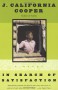 In Search of Satisfaction - J. California Cooper