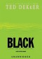 Black: The Birth of Evil  - Ted Dekker, Rob Lamont