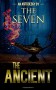 The Ancient: An Anthology by The Seven - Bobbi Carol, Marlie Harris, Sherry Briscoe, Loni Townsend, Troy Lambert, Rochelle Cunningham, Catherine Valenti