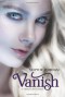 Vanish: A Firelight Novel - Sophie Jordan