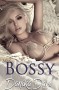 Mr. Bossy - R.K. Lilley