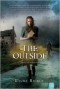 The Outside  - Laura Bickle