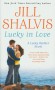 Lucky in Love - Jill Shalvis