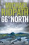 66º North (Fire and Ice #2) - Michael Ridpath