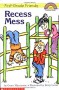 First Grade Friends: Recess Mess (level 1) - Grace Maccarone, Betsy Lewin